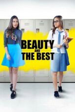 Nonton Beauty and the Best (2016)