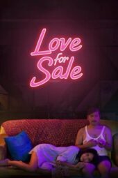 Nonton Love for Sale (2018)