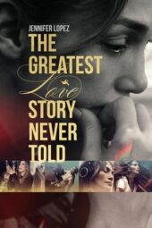 Nonton The Greatest Love Story Never Told (2024) Sub Indo